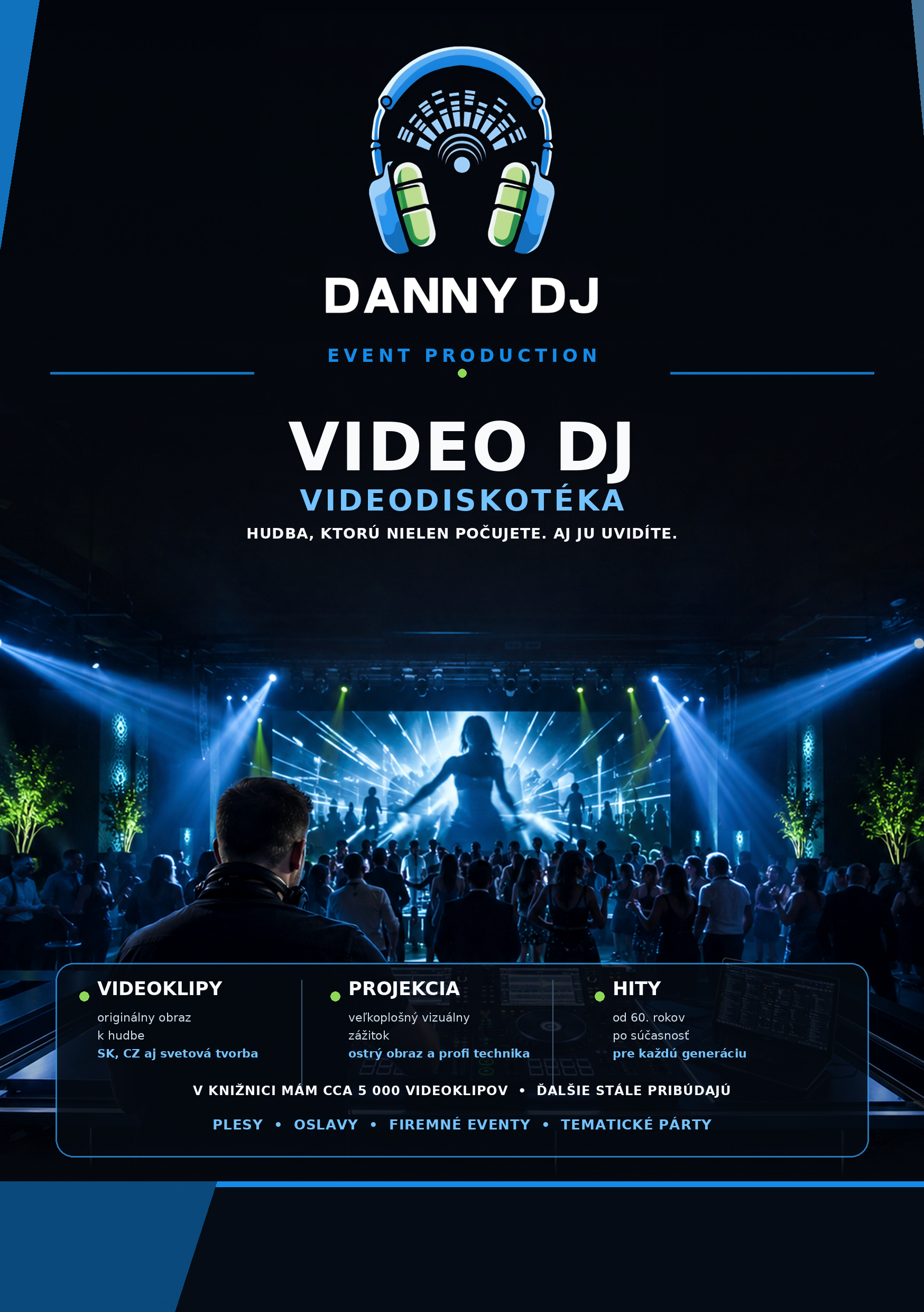Danny DJ, VideoOldies, videoklipy, VideeoParty